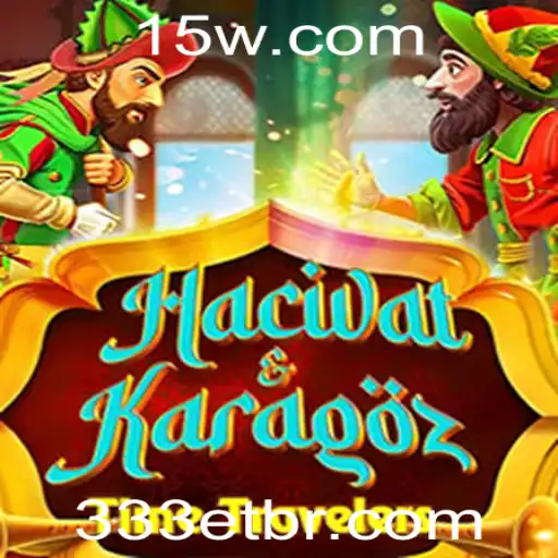 Descubra o Fascinante Mundo de HacivatandKaragoz com 333ET