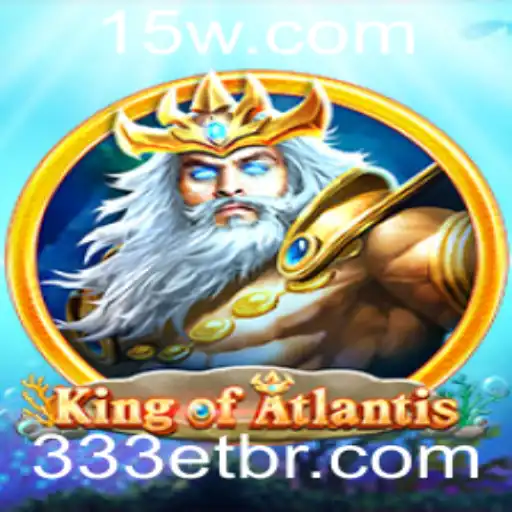 KingofAtlantis: Explorando a Aventura Submarina com 333ET