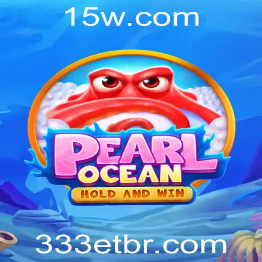 Explorando PearlOcean: Desvendando o Jogo e Suas Regras com 333ET