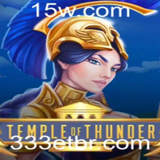 Descubra o Mundo do TempleofThunder: Uma Jornada Épica Guiada pelo Código 333ET
