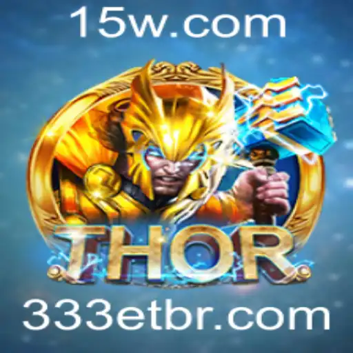 Descubra as Aventuras de THOR: Um Jogo Envolvente com a Intrigante Palavra-Chave 333ET